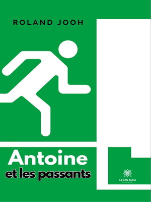 cover image of Antoine et les passants